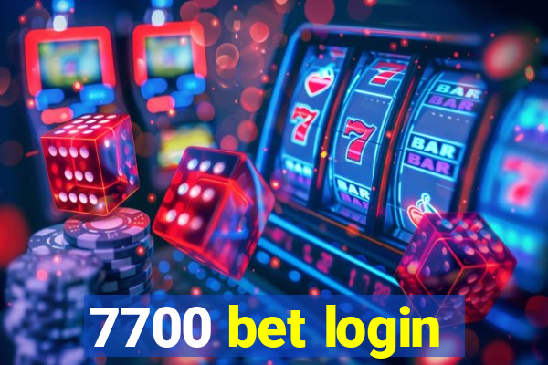 7700 bet login